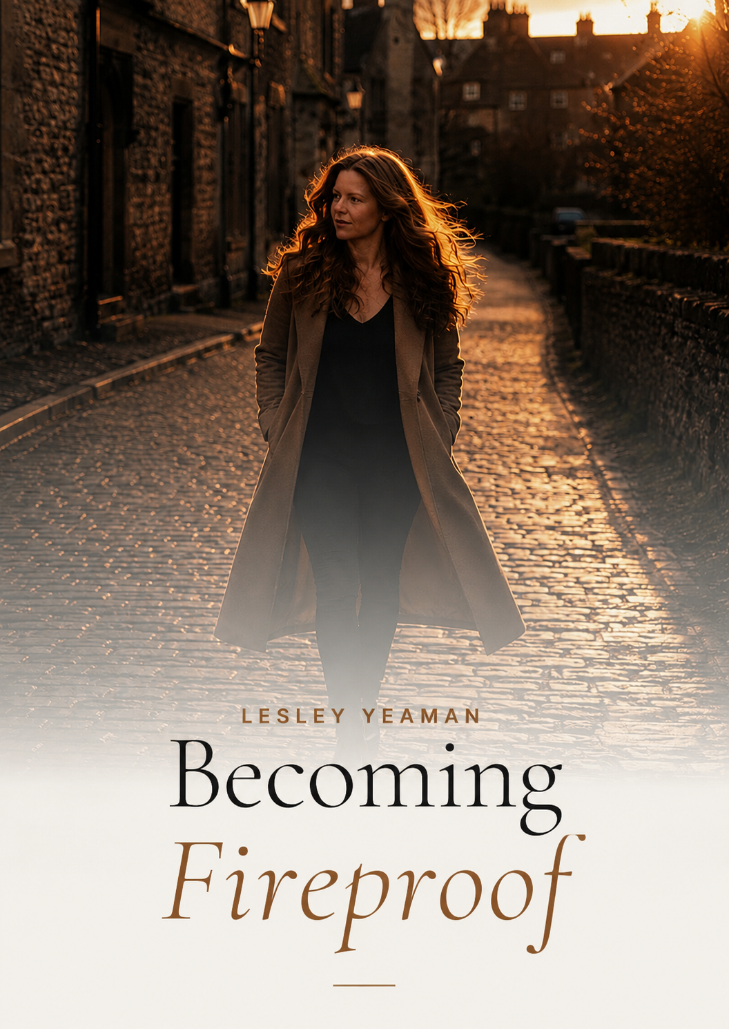 Becoming Fireproof — ebook by Lesley Yeaman